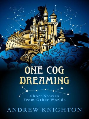 cover image of One Cog Dreaming